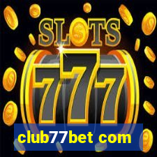 club77bet com